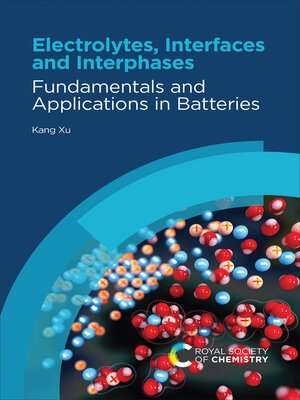 cover image of Electrolytes, Interfaces and Interphases